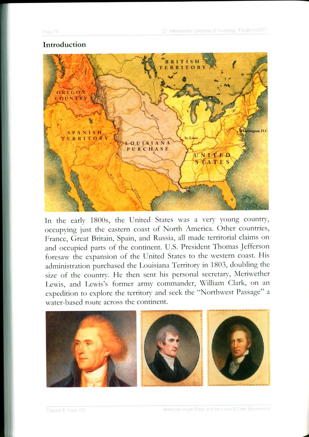 22 International Congress of Vexillobgy FlagBnrlin2'.^' Introduction In the early 1800s, the United States was a very young countty, occupying just the eastern coast of North America.