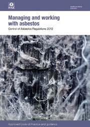 Competence 226 Any reference to competence, competent persons or competent employees in relation to working with asbestos is a reference to a person or employee who has received adequate information,