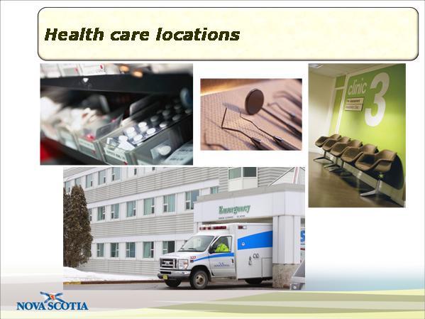 Slide 16 Health care locations Duration: 00:00:50 The Drug Information System can be accessed in various health care delivery locations.