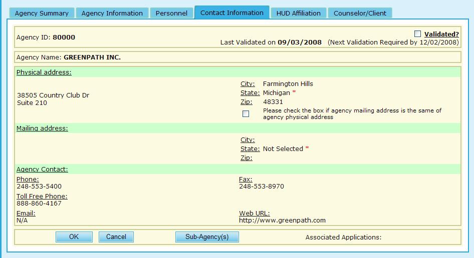 9.0 Program Manager Figure 230.E. PM Agency: Contact Information 19. Under the HUD Affiliation tab you will be able to edit all information found on that page. This includes: a. Agency Name b.