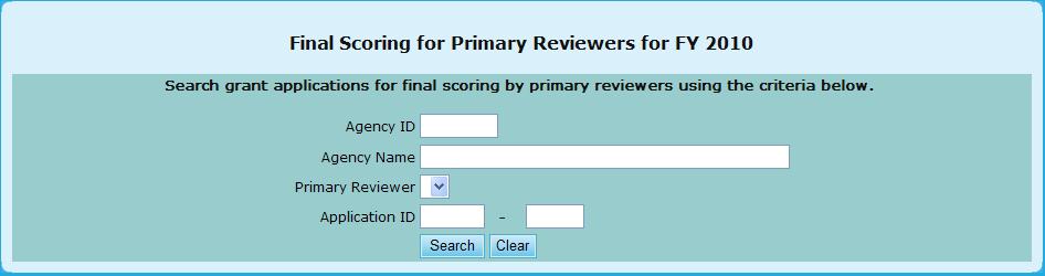 13. The scorecard, and process, will be the same as previously described in Steps 6 and 7. You have now finished using the HCS Scoring feature. 9.3.4 Final Scoring for Primary Reviewer 9.