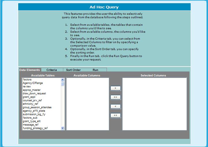 9.5.7 AD HOC Query 9.0 Program Manager 1. From the Management menu, click the AD HOC Query hyperlink. The AD HOC Query page appears. 2.