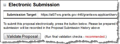 Submitting Your Proposal 1. Click Validate Proposal.