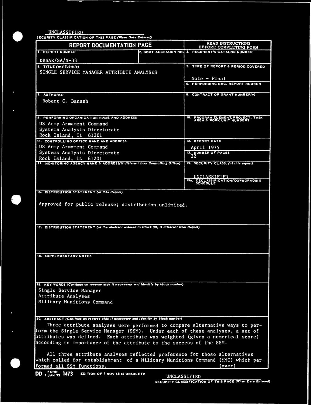 REPORT DATE April 1975 IS. NUMBER OF PAGES 32 14 MONITORING AGENCY NAME * ADDRESSf" dlllmrmnl fro«controlling Oltlco) IS. SECURITY CLASS, (ot thl» rmport)»a.