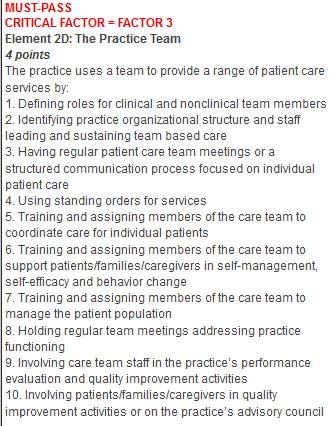Standard 2: Team-Based Care, Element 2D Element 2D: The Practice Team Options to prove you are meeting these factors: Factor 1, 5, 6, & 7: Provide job descriptions that