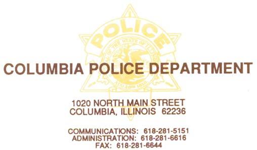 February 1, 2004 Reference: Update Emergency Contact Person / Telephone Numbers Dear Business Owner: The Columbia Police Department Telecommunicators provide dispatch services for Police, Fire and