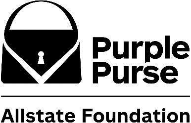 Allstate Foundation Purple Purse 2018-19 Applications accepted: April 18 May 15, 2018 Grant Cycle: July 1, 2018 June 30, 2019 Online application: https://www.cybergrants.