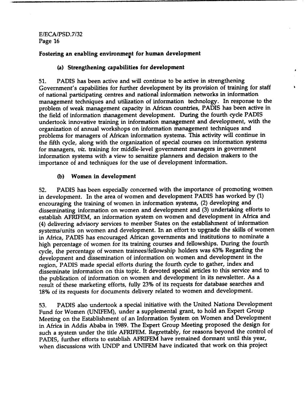 Page 16 Fostering an enabling environment for human development (a) Strengthening capabilities for development 51.