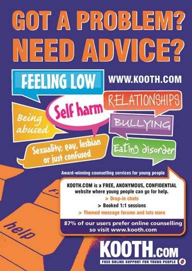 Kooth: Online counselling for young people Free online support for children and young people aged 10-25 years Counsellors online until 10pm, 365 days a year Top presenting issues: anxiety/stress;