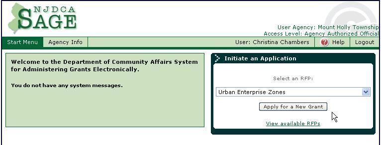 At the Start Menu In the Initiate an Application box Select the appropriate RFP (Grant Program)