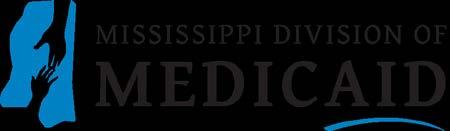 Office of the Governor Mississippi Division of Medicaid Spotlight on Specialty Populations: Reaching Mississippians Through Telehealth Fall
