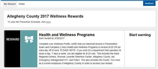 2017 Program Requirements: Wellness Profile REQUIRED Preventive Exam REQUIRED + Complete 2 Health & Wellness Programs* to receive $125 OR an extra day off of work.