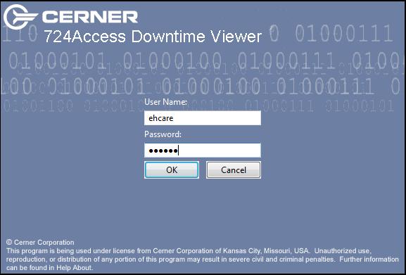 If you are not logged in already, log into downtime computer using the following: User name: ehcare Password: