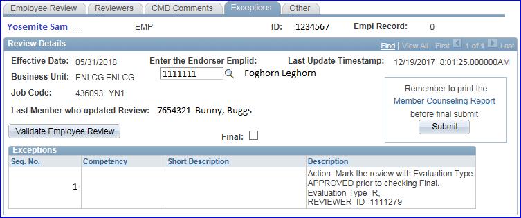 This will generate a list of exceptions including action errors found on the EER. Correct any discrepancies, then click the Validate Employee Review button again.