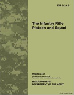 HANDbook. The battle Staff NCO. Tactics, techniques and Procedures. 2008. 4. FM 7-8 Infantry Rifle Platoon and Squad.