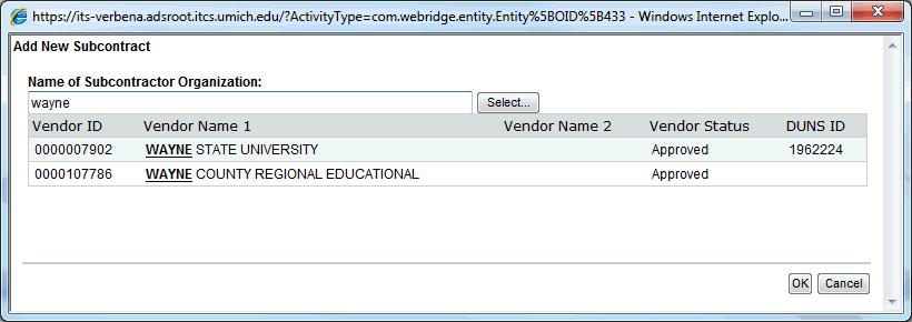 Select the applicable Vendor Name from the list. 4 Add New Subcontract Window 5.
