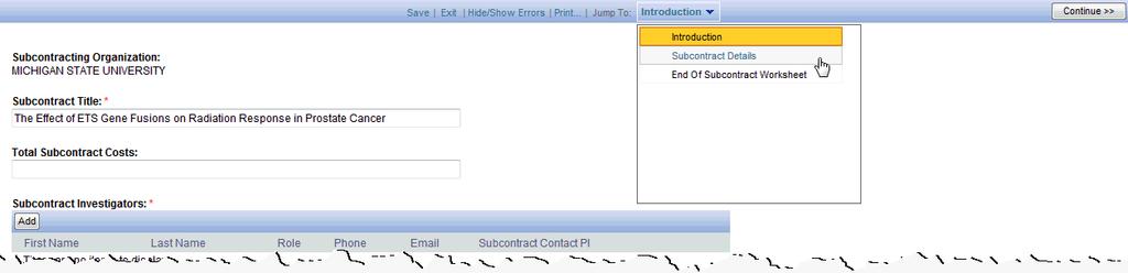 Click Edit SUBK Worksheet. Note: SUBK must be in Pre-Submission State. 6 6 5 5. If applicable, update the Introduction information (e.g., Investigator, Contact, etc.).