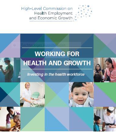 Challanges in (health) workforce planning Task of the commission: to make recommendations to stimulate and guide the creation of at least 40 million new jobs in the health and social sectors, and to