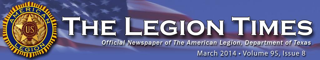 From the Bridge CONTENTS From the Bridge 1-2 Message from the Auxiliary President 4 Chaplain s Corner 5 2014 Oratorical Scholarship 6 Do you have an article or announcement for The Legion Times?