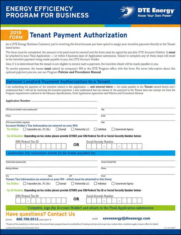 2018 Program Changes Third-Party Payments Landlord/Tenant Tenant drives the process The form: o Requires Account Holder tax info o Requires tenant tax info and W9 o Must be