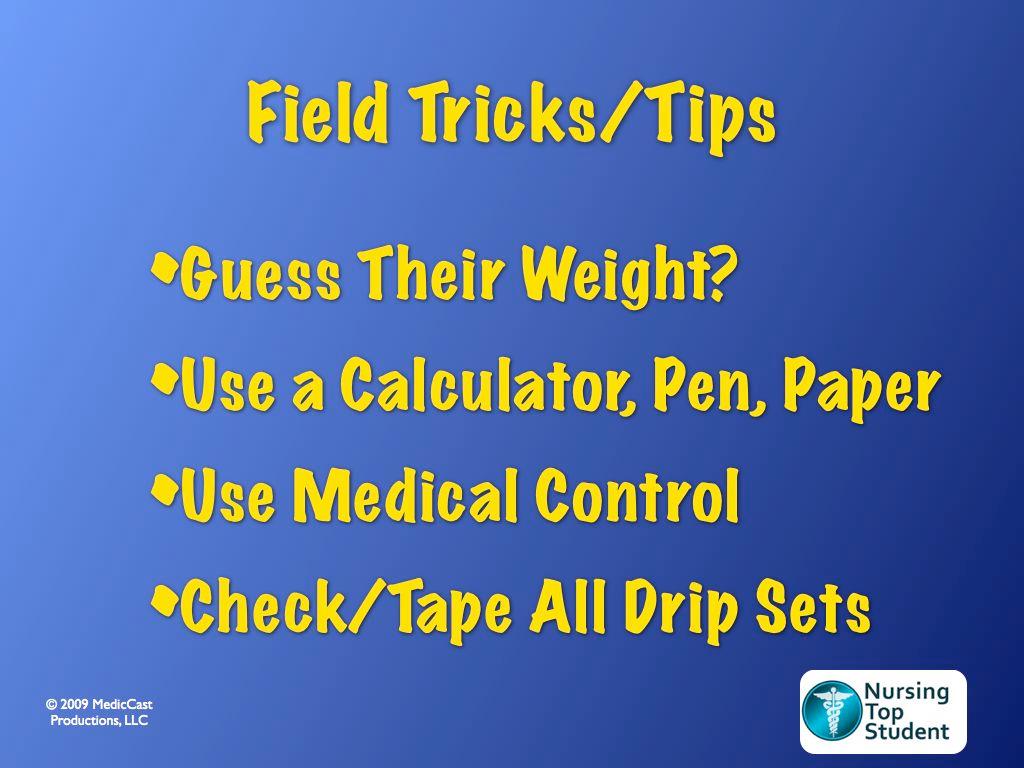 Tips, Tricks and Shortcuts Many of the people who are looking for information on medication and drug calculations are looking for what is contained in this section of this series.