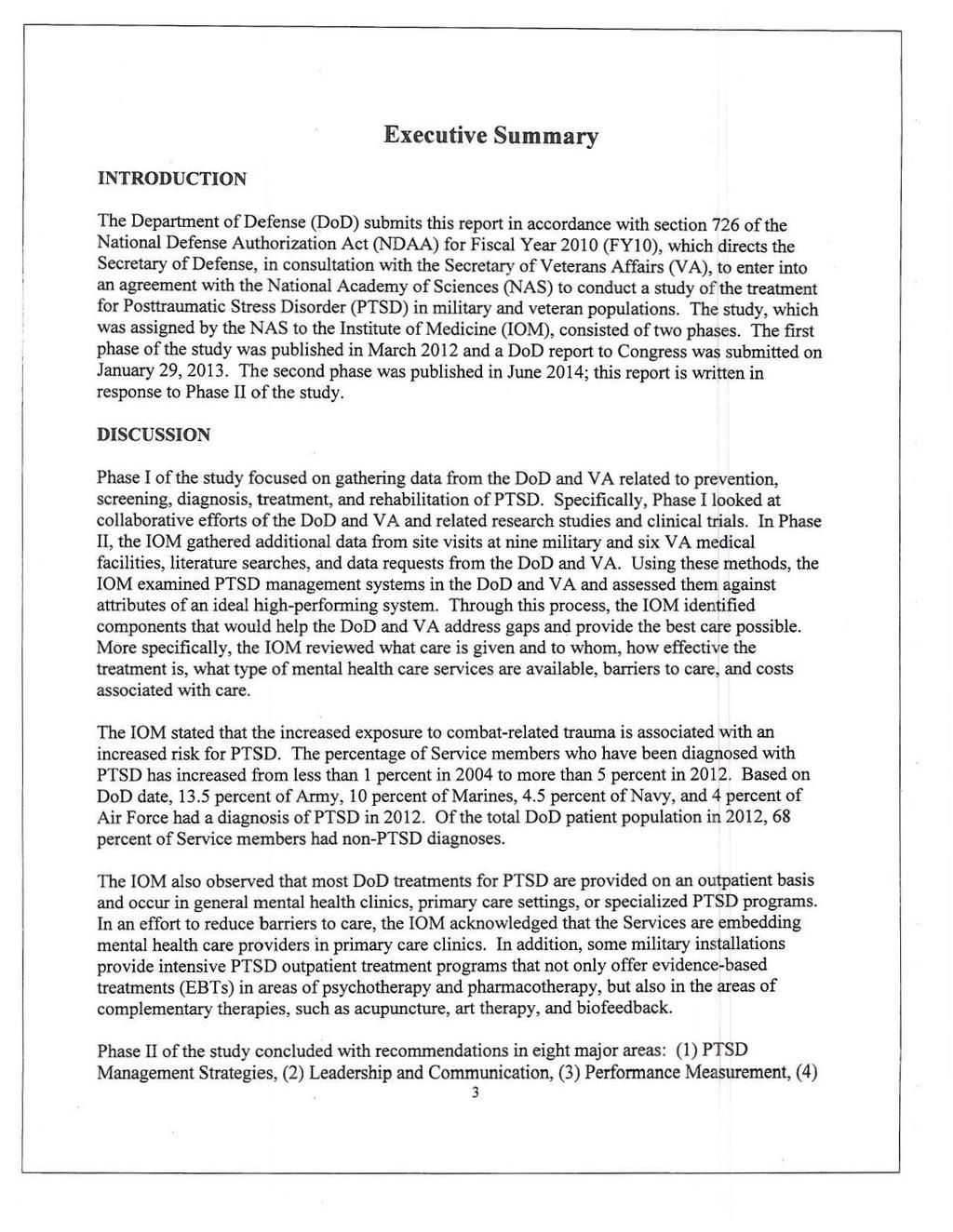 Executive Summary INTRODUCTION The Department ofdefense (DoD) submits this report in accordance with section 726 ofthe National Defense Authorization Act (NDAA) for Fiscal Year 2010 (FYI 0), which