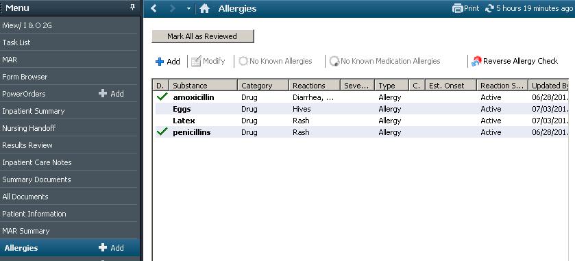 Allergies Tab Allergies can be accesses and entered from the Allergies Tab or the patient s Banner Bar within the patient s chart.
