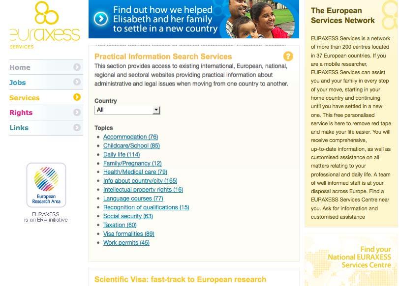 EURAXESS Services What is EURAXESS Services? -What is the aim of the Service centres? -What do the Service centres offer?