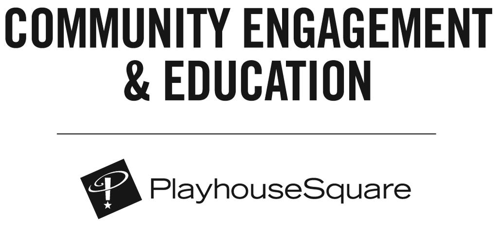 Broadway Summer Camp at PlayhouseSquare Scholarship Application Thank you for your interest in PlayhouseSquare s Broadway Summer Camp.
