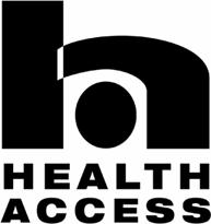 Health Access California: Health Access California is a statewide 501(c)(4) non-profit organization founded in 1987 and dedicated to achieving quality, affordable health care for all Californians.
