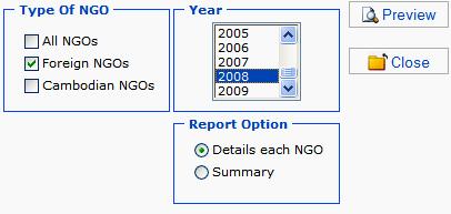 Project Summary Report List of Source of Funds By Projects List of Source of Funds By NGO The user then selects the Type Of NGO that is required, together with the appropriate Year and Report Option