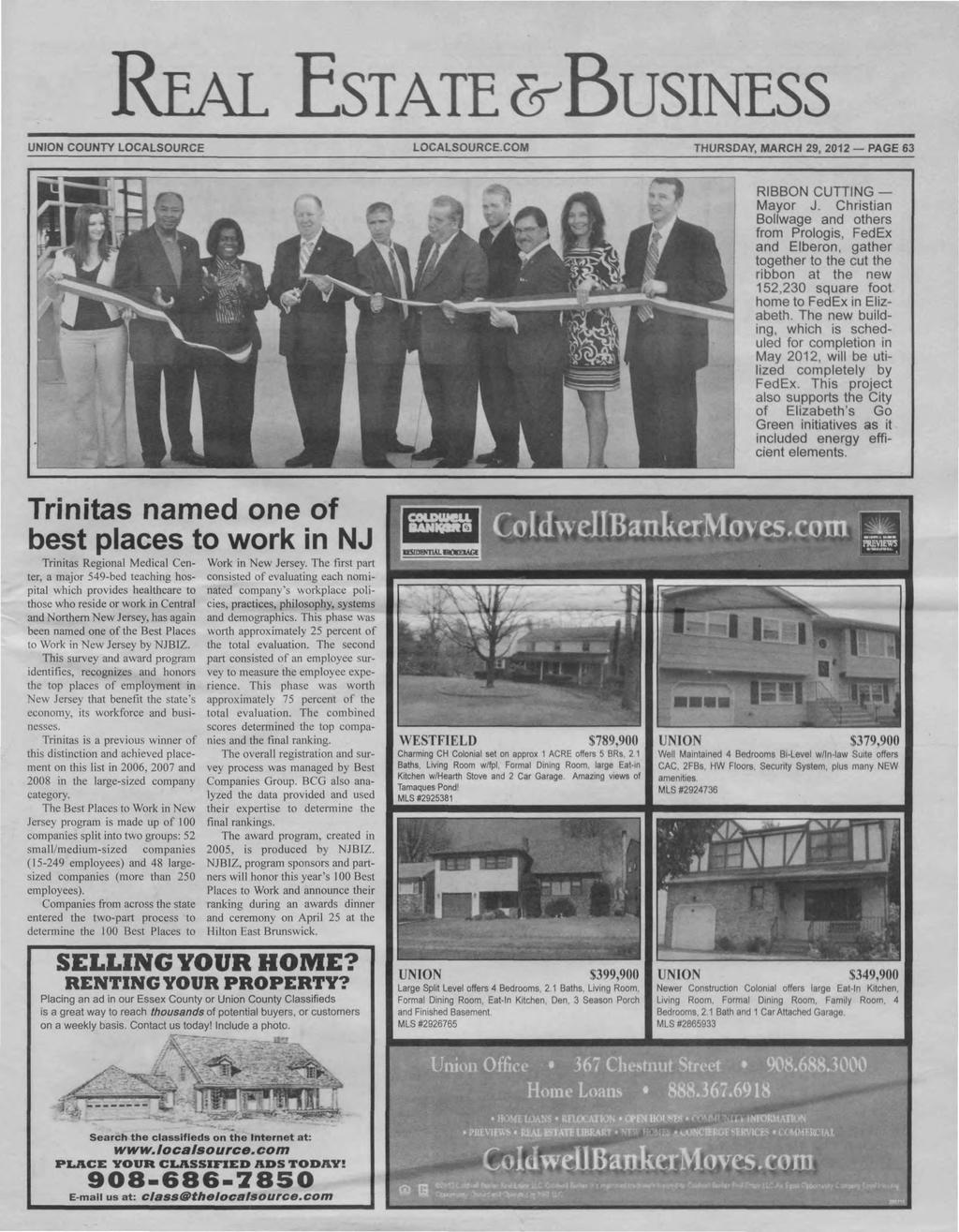 REAL ESTATE ^BUSINESS COUNTY LOCALSOURCE LOCALSOURCE.COM THURSDAY, MARCH 29, 2012 PAGE 63 RIBBON CUTTING Mayor J.