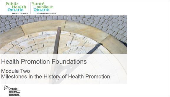 Health Promotion Foundations - Module Two 1. Health Promotion Foundations - Module Two 1.