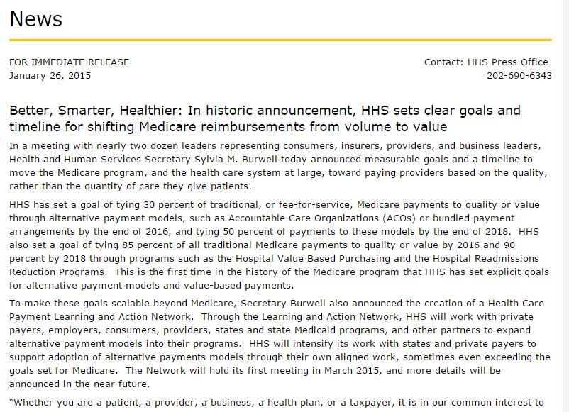 3 Moving From Volume to Value A Multitude of New Initiatives Aligning with CMS Goals US Department of Health and Human Services (HHS) Commits to Value Based Payments.