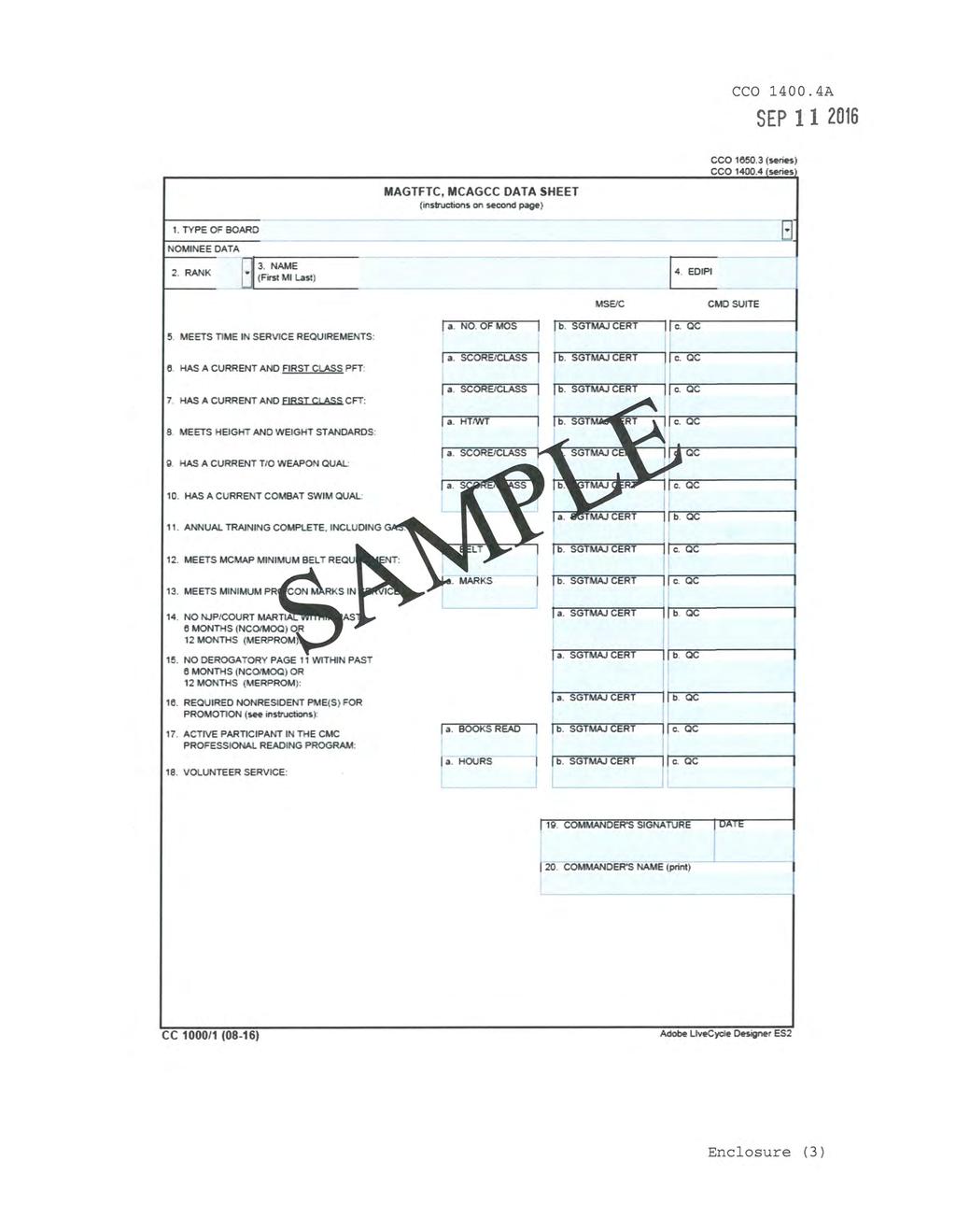 CCO 1400.4A MAGTFTC, MCAGCC DATA SHEET (instructions on second page> CCO 1650.3 (series) CCO 1400.4 series 1. TYPE Of BOARD NOMINEE DATA 2. RANK -s-~f-. irst-n-~-ie_last ) - -- ----------------- - 14.