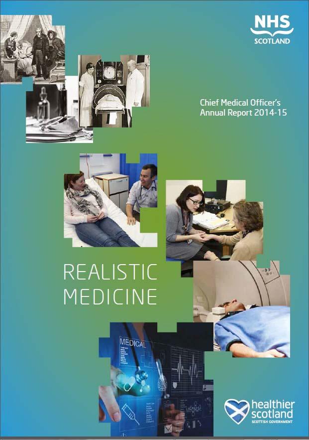 CMO 1st Annual Report Divided into 2 sections Realistic medicine the challenges that face us Surveillance data health of the nation Planned conversation