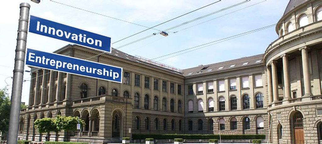 Living a Culture of Innovation & Entrepreneurship at ETH Zurich