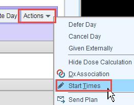 Treatment Plan: Plan name listed Adjust Times To change the start time of released orders: 1.