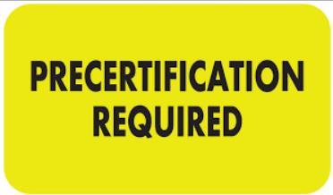 Precertification (Prior Authorization) List of QUEST Integration services requiring pre-certification: