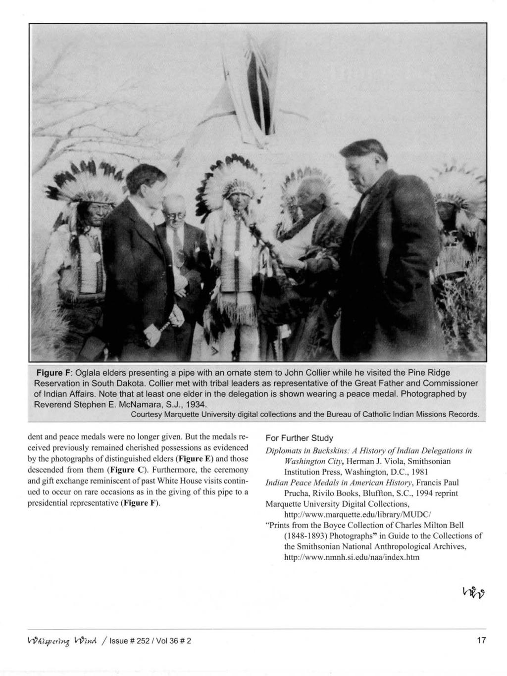 Figure F: Oglala elders presenting a pipe with an ornate stem to John Collier while he visited the Pine Ridge Reservation in South Dakota.