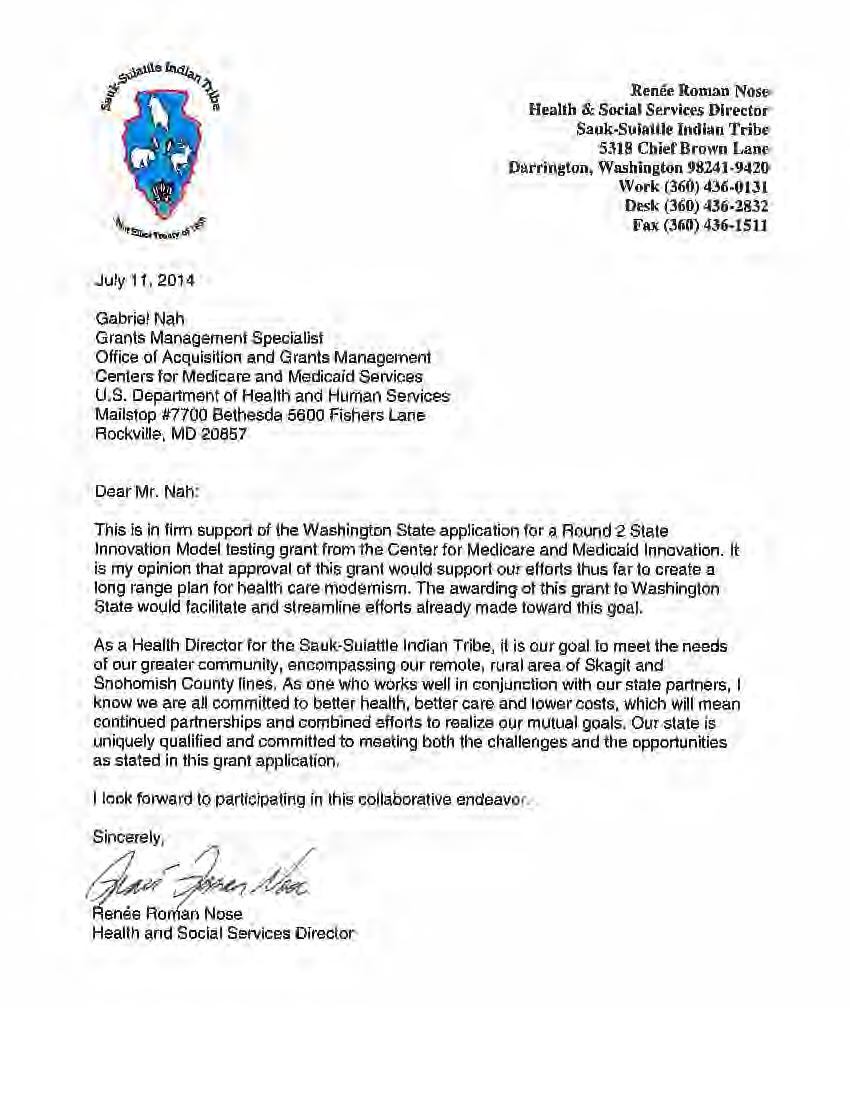 Renee Roman Nose Health & Social Services Director Sauk Sulattle Indian Tribe 5318 Chief Brown Lane Darrington, Washington 98241-9420 work (360) 436-0131 Desk (360) 436 2832 Fax (360) 436 1511 July