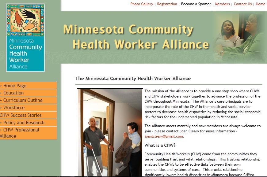 Minnesota CHW Alliance We re a broad-based partnership of CHWs and stakeholder organizations, governed by a 14-member nonprofit board,