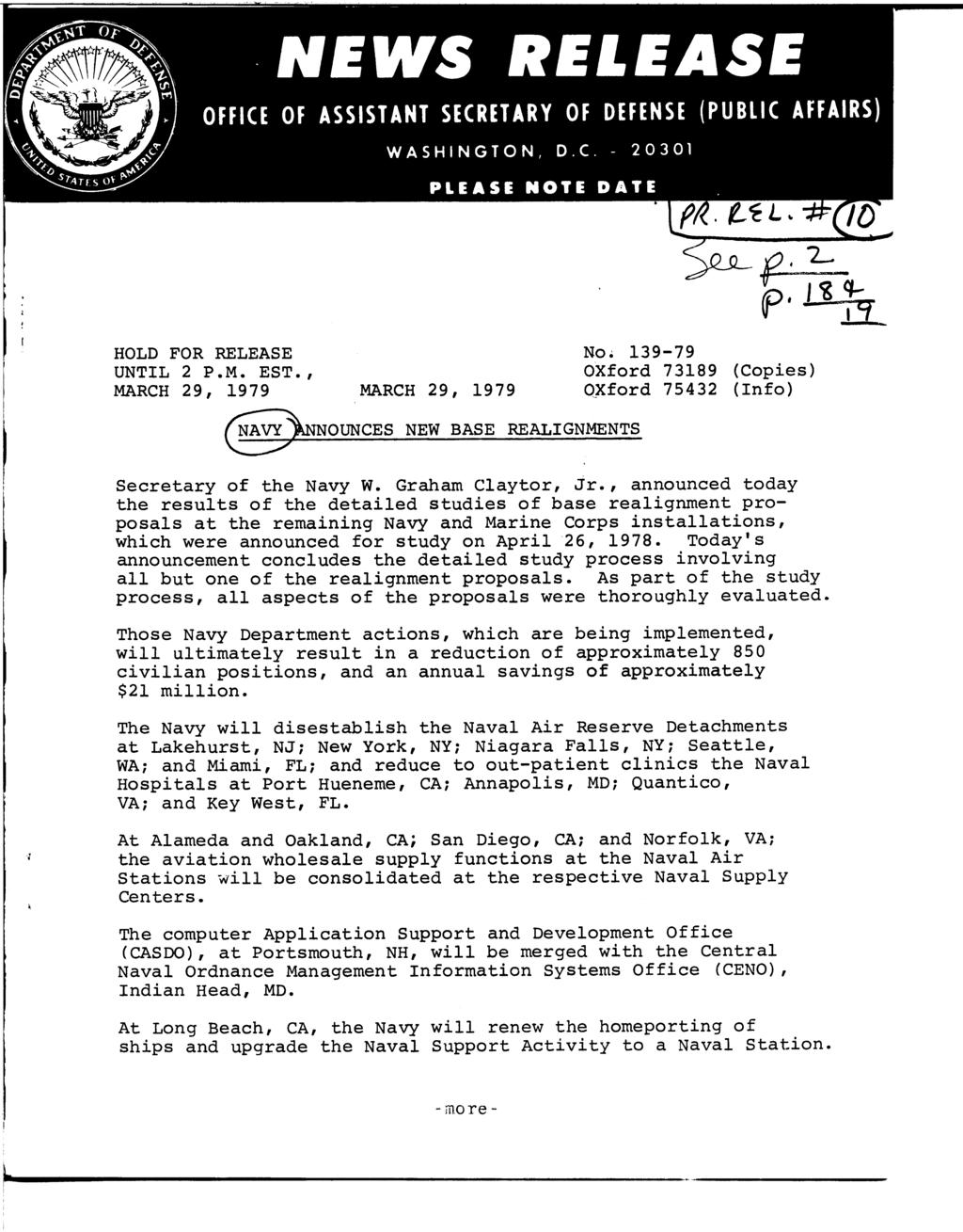 NEWS RELEASE OFFICE OF ASSISTANT SECRETARY OF DEFENSE (PUBLIC AFFAIRS) WASHINGTON, D.C 20301 PLEASE NOTE DATE HOLD FOR RELEASE UNTIL 2 P.M. EST., MARCH 29, 1979 MARCH 29, 1979 No.