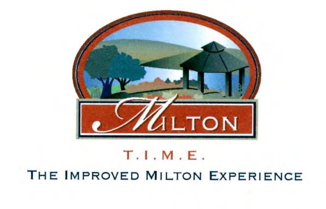 TIME is a community-based, non-profit organization that facilitates Milton s Main Street Program.