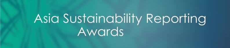 2018 ENTRY BRIEFING The Asia Sustainability Reporting Awards recognise and honour sustainability reporting leaders in Asia.
