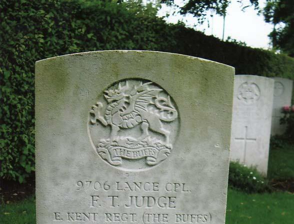 JUDGE F.T Lance Corporal L/9706 Frederick Thomas JUDGE. 1 st Battalion, The Buffs (East Kent Regiment). Formerly Royal Sussex Regiment. Died Tuesday 24 th April 1917. Born Rolvenden.