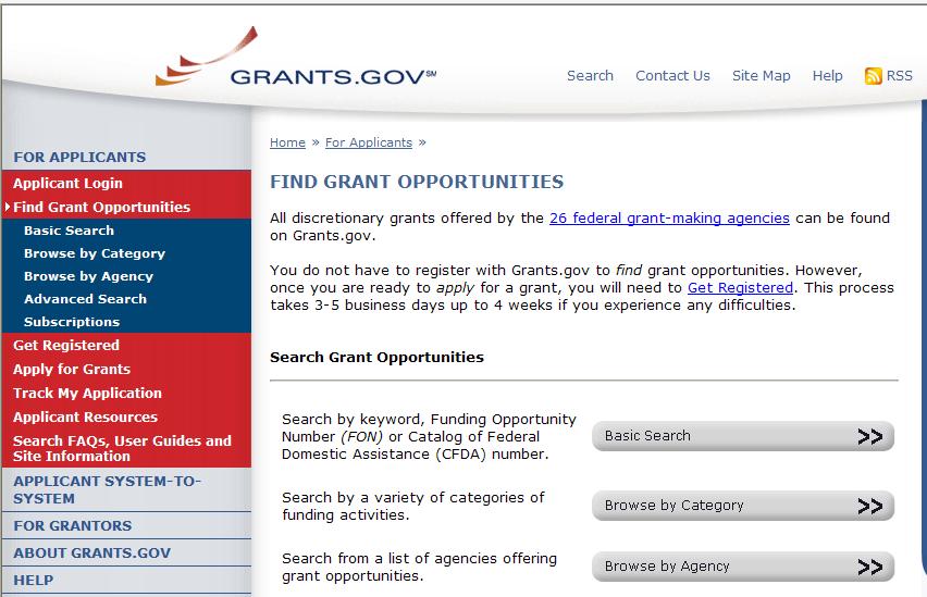 www.grants.gov You don t have to register to find grant opportunities.