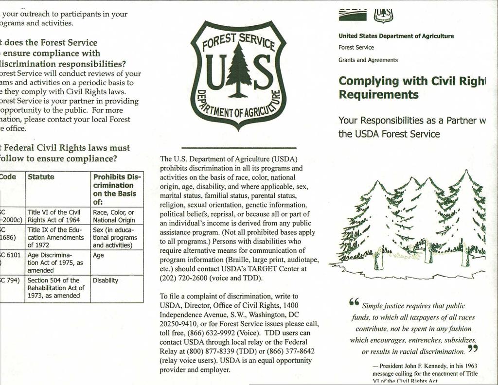 - your outreach to participants in your grams and activities. does the Forest Service ensure compliance with iscrimination responsibilities?