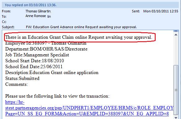 38. Once the Education Grant has been approved by HR you will