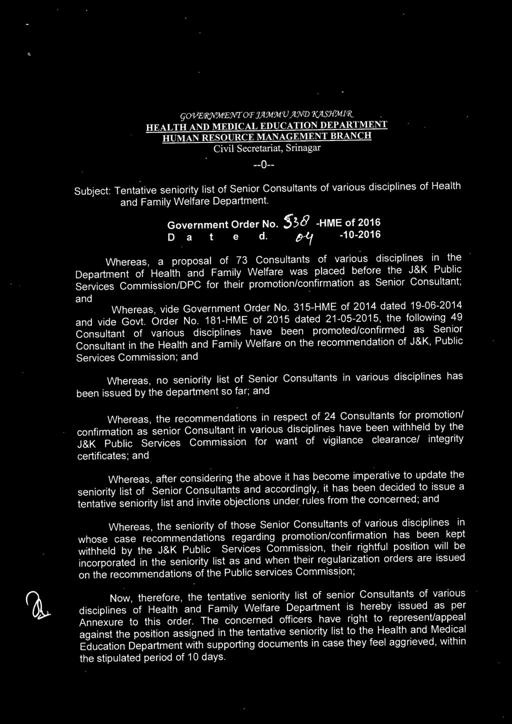 31S-HME of 2014 dated 19-06-2014 and vide Govt. Order No.